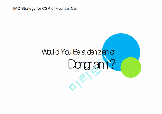 IMC Strategy for CSR of Hyundai Car   (1 )